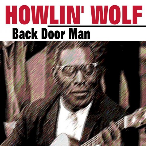 Howlin' Wolf - Down in the Bottom (2017)