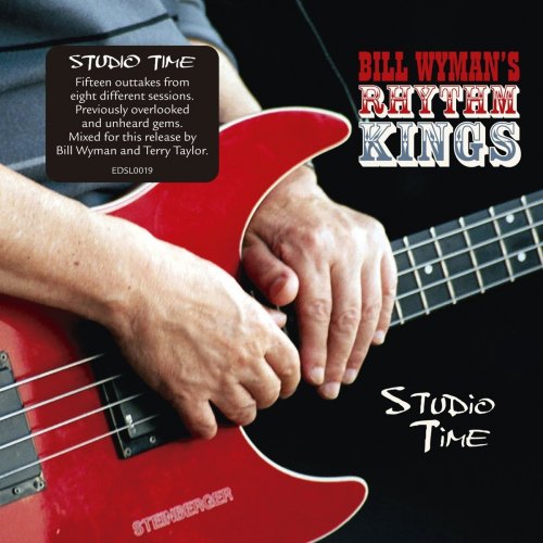 Bill Wyman's Rhythm Kings - Studio Time (2018) CD-Rip