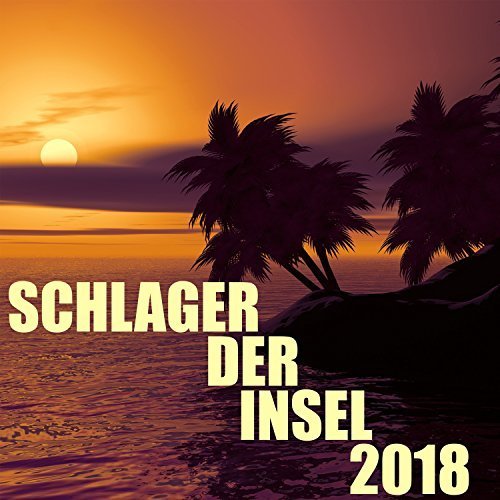 VA - Schlager der Insel 2018 (2018)