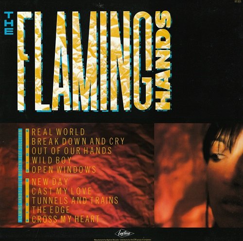 The Flaming Hands - Flaming Hands (1984) Vinyl Rip