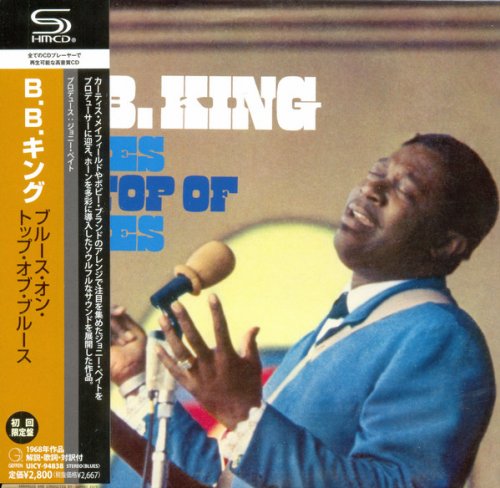 B.B. King - Blues On Top Of Blues (Mini LP SHM-CD) (2012)