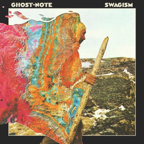 Ghost-Note - Swagism (2018)