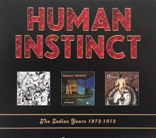 Human Instinct - The Zodiac Years 1972-1975 (Reissue, Remastered) (2010)