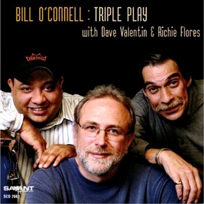 Bill O'Connell - Triple Play (2008)