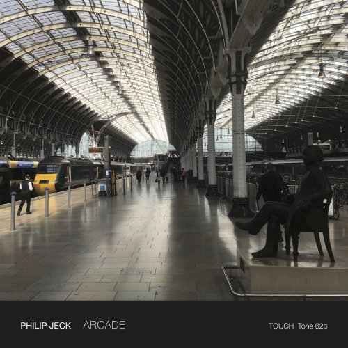 Philip Jeck - Arcade (2018) [Hi-Res]