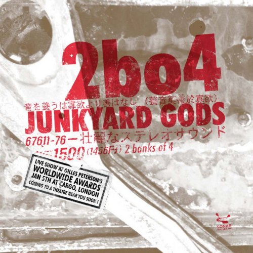 Two Banks of Four - Junkyard Gods (2008)