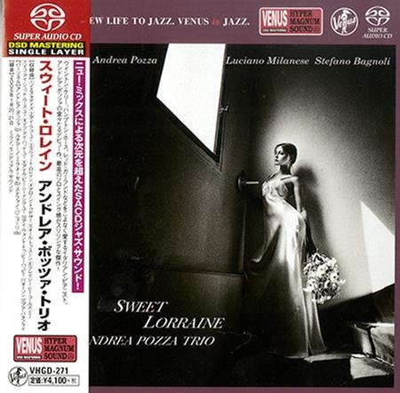 Andrea Pozza Trio - Sweet Lorraine (2005) [2018 SACD]