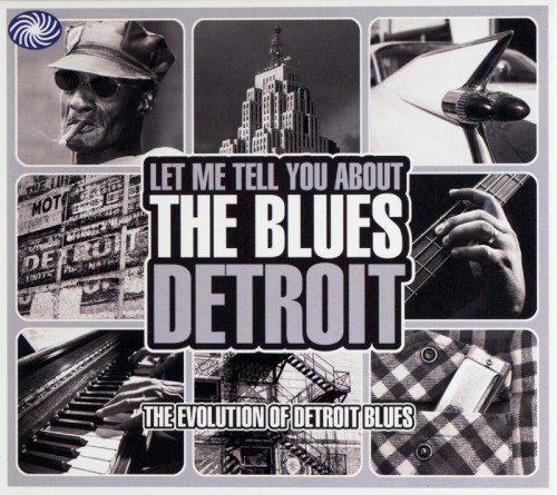 VA - Let Me Tell You About the Blues - Detroit (2010)