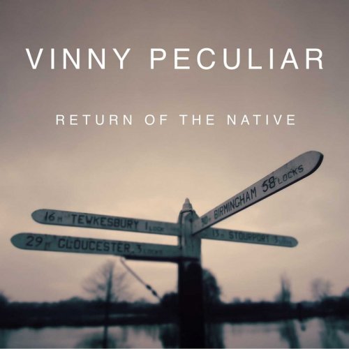 Vinny Peculiar - Return of the Native (2018)