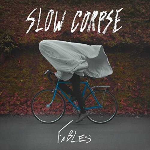 Slow Corpse - Fables (2018)