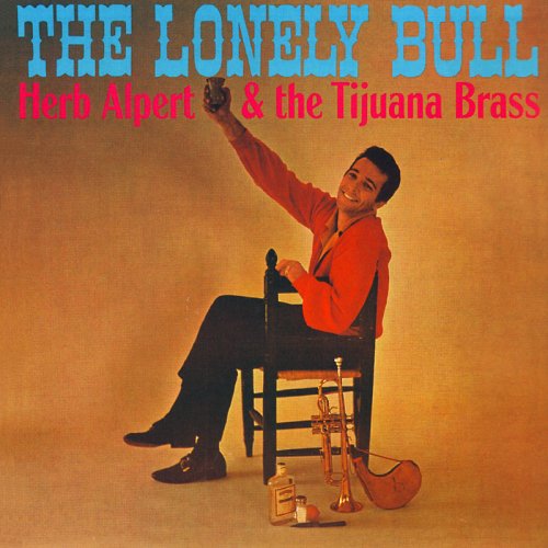 Herb Alpert & The Tijuana Brass - The Lonely Bull (1962)