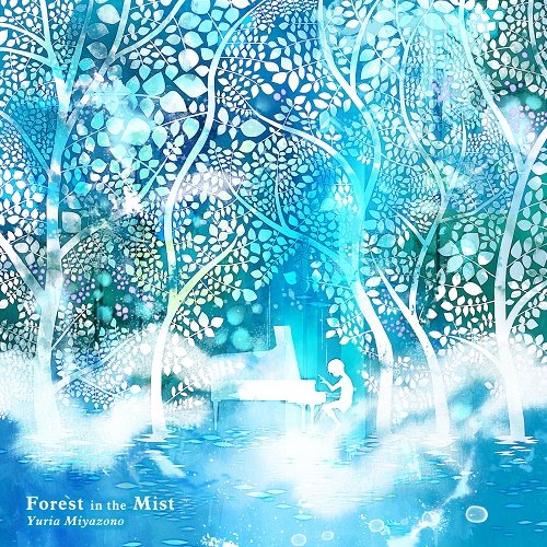 Yuria Miyazono - Forest in the Mist (2018)