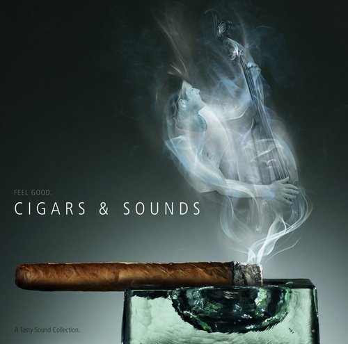 VA - A Tasty Sound Collection: Cigars & Sounds (2010)
