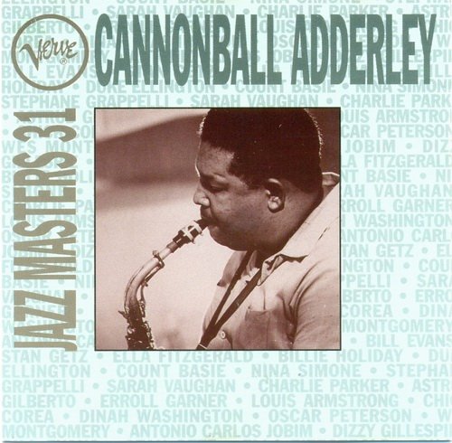 Cannonball Adderley - Verve Jazz Masters 31 (1994)