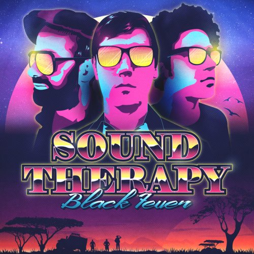 Sound Therapy - Black Fever (2018)