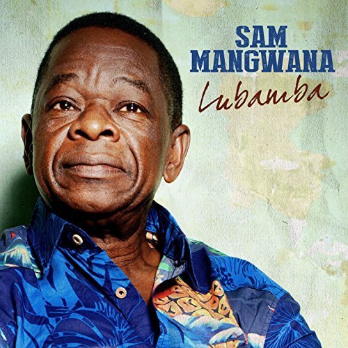 Sam Mangwana - Lubamba (2016)
