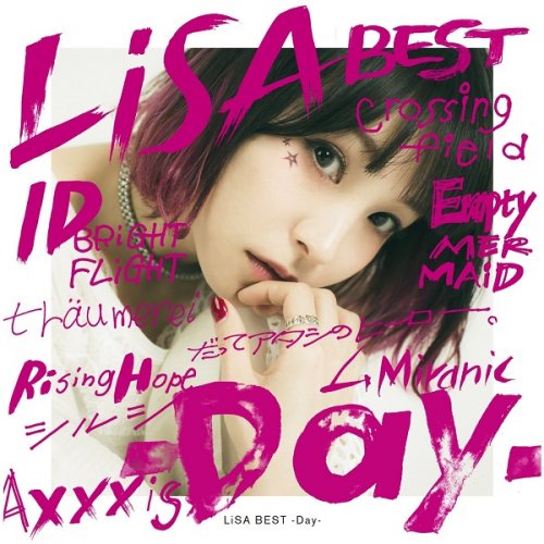 LiSA - LiSA BEST -Day- (2018) Hi-Res