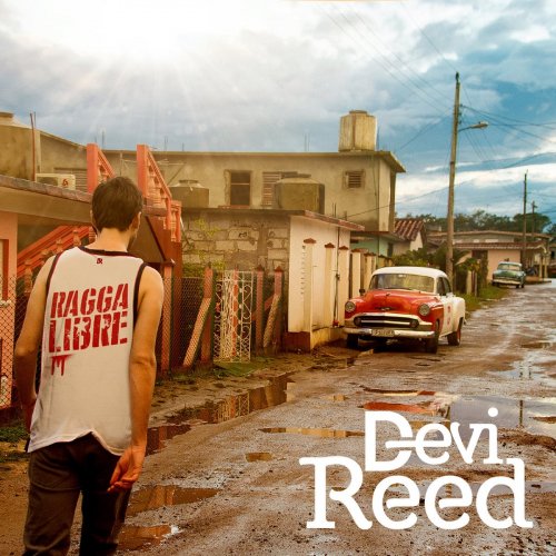 Devi Reed - Ragga Libre (2018) [Hi-Res]