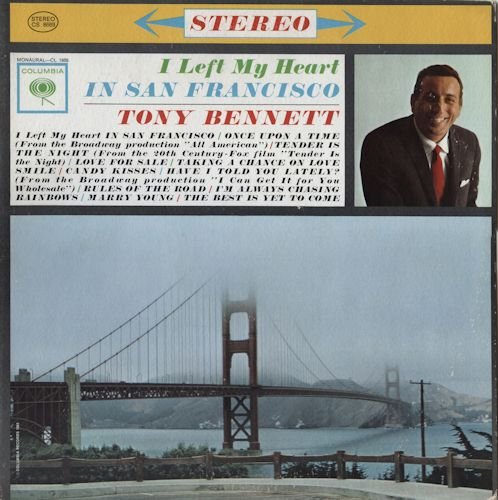 Tony Bennett - I Left My Heart In San Francisco (1962) [LP]