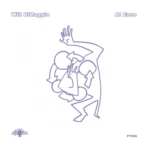 Will DiMaggio ‎- At Ease (2018)