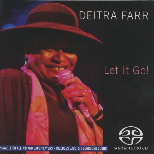 Deitra Farr - Let It Go! (2005) [SACD]