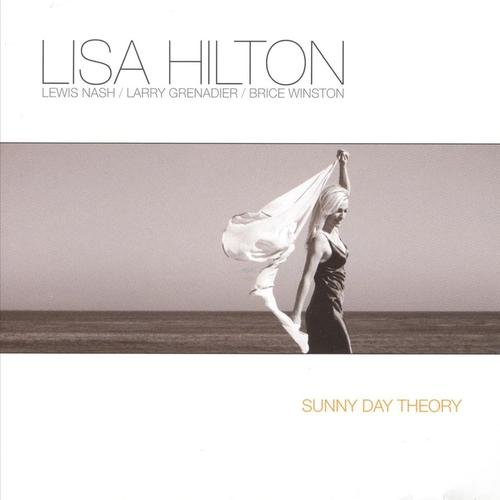 Lisa Hilton - Sunny Day Theory (2008)