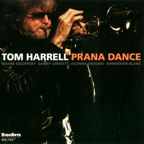 Tom Harrell - Prana Dance (2009), 320 Kbps