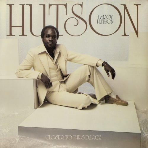 Leroy Hutson - Closer to the Source (1978/2018)