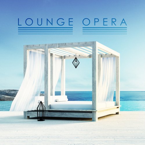 VA - Lounge Opera (2018)