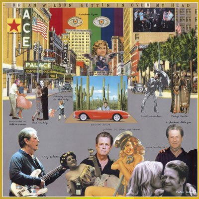 Brian Wilson (ex- Beach Boys) - Gettin' In Over My Head (feat. Paul McCartney, Eric Clapton, Elton John) (2004)