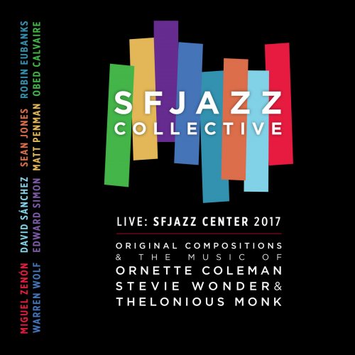 SFJazz Collective - Live: Sfjazz Center 2017 (2018)