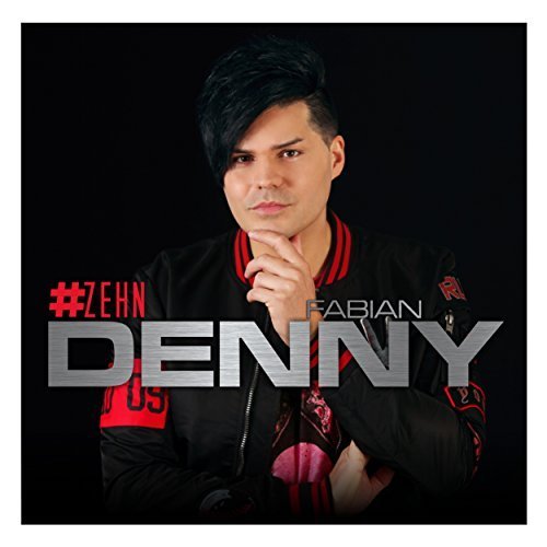 Denny Fabian - Zehn (2018)