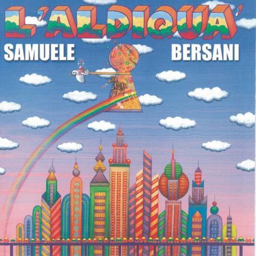 Samuele Bersani - L'aldiquà (2006)