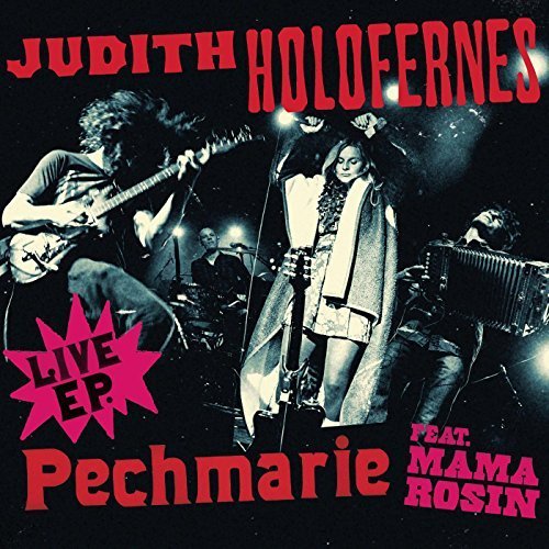 Judith Holofernes - Pechmarie - EP (2014)