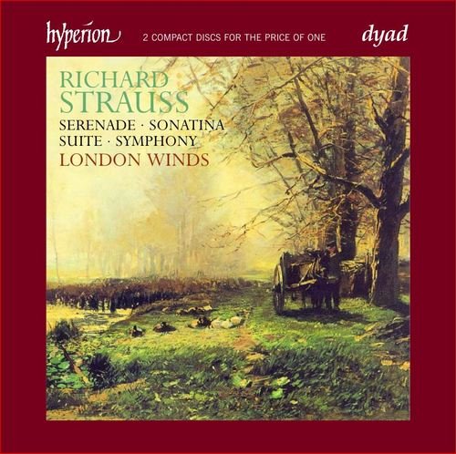 London Winds, Michael Collins - Richard Strauss: Sonatinen 1-2, Suite op. 4, Serenade op. 7 (1997)