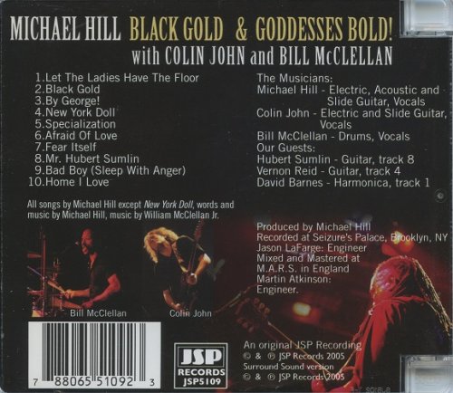 Michael Hill - Black Gold and Goddesses Bold (2005) [SACD]