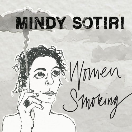 Mindy Sotiri - Women Smoking (2018)
