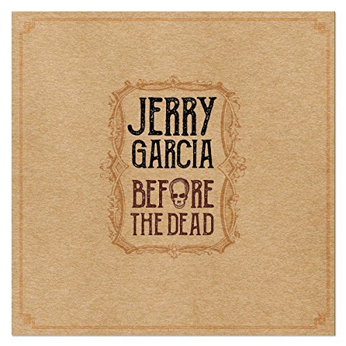 Jerry Garcia - Before the Dead (2018) [Hi-Res]
