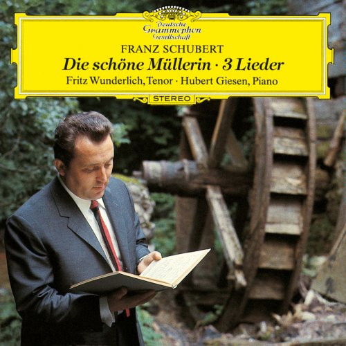 Fritz Wunderlich - Schubert: Die schöne Müllerin + 3 Lieder (2016) [Hi-Res]