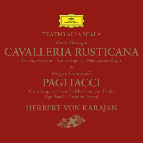 Orchestra del Teatro alla Scala di Milano & Herbert von Karajan - Mascagni: Cavalleria rusticana - Leoncavallo: Pagliacci (2018) [Hi-Res]