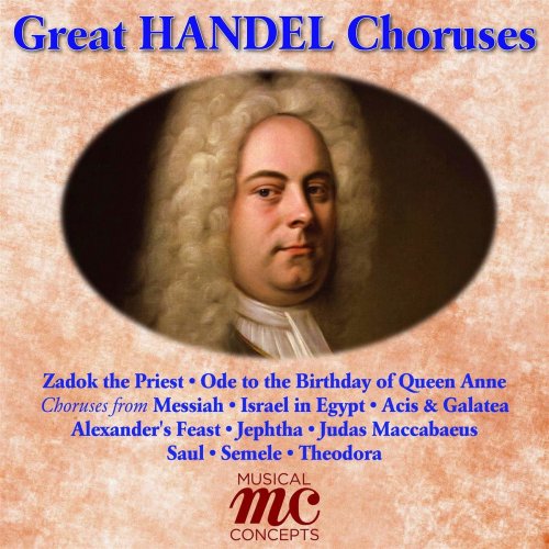 Various Artists - Great Handel Choruses (2018)