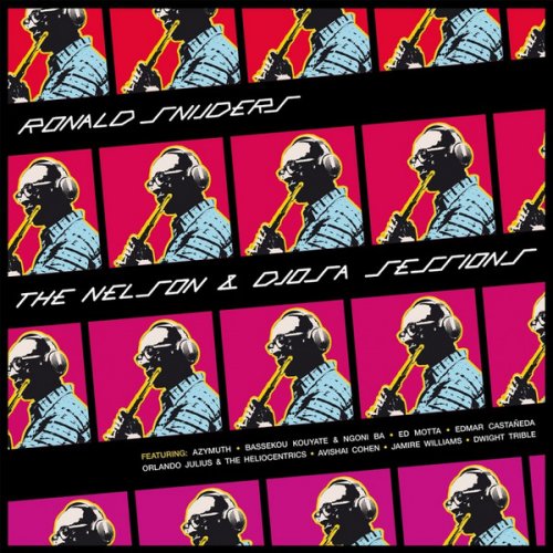 Ronald Snijders - The Nelson & Djosa Sessions (2016) lossless