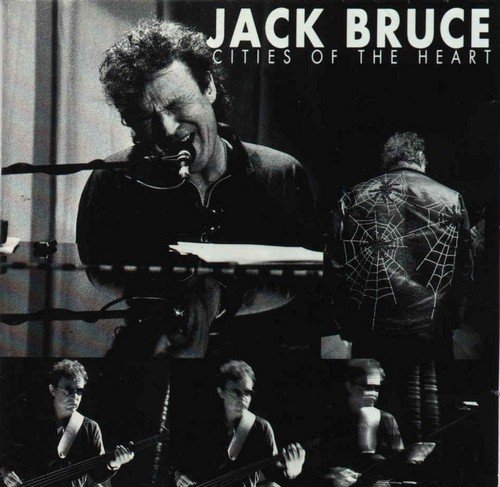 Jack Bruce - Cities Of The Heart (1994)