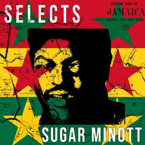 Sugar Minott - Sugar Minott Selects Reggae (2018)