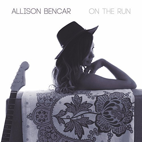 Allison Bencar - On the Run (2018) MP3