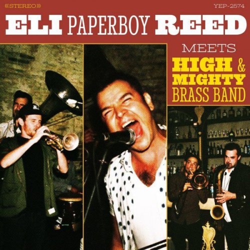Eli Paperboy Reed - Meets High And Mighty Brass Band (2018)