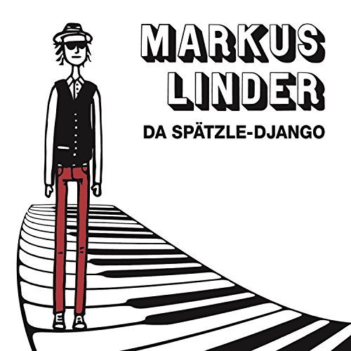 Markus Linder - Da Spätzle-Django (2018)
