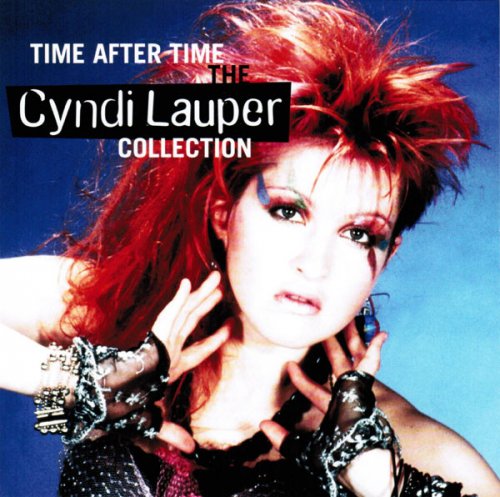 Cyndi Lauper - Time After Time: The Cyndi Lauper Collection (2009)