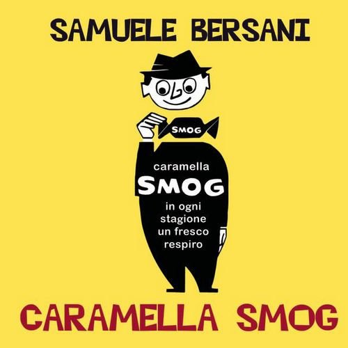 Samuele Bersani - Caramella Smog (2003)