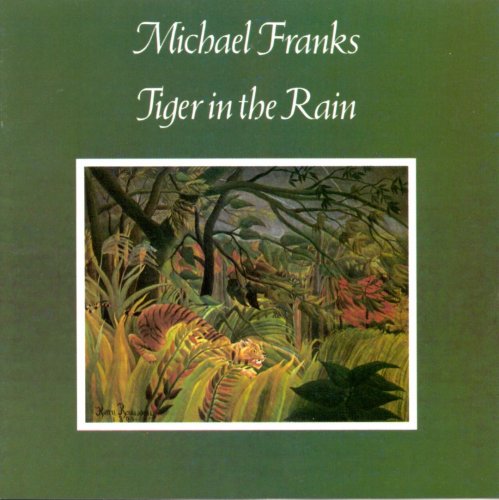 Michael Franks - Tiger in the Rain (1979) [LP]